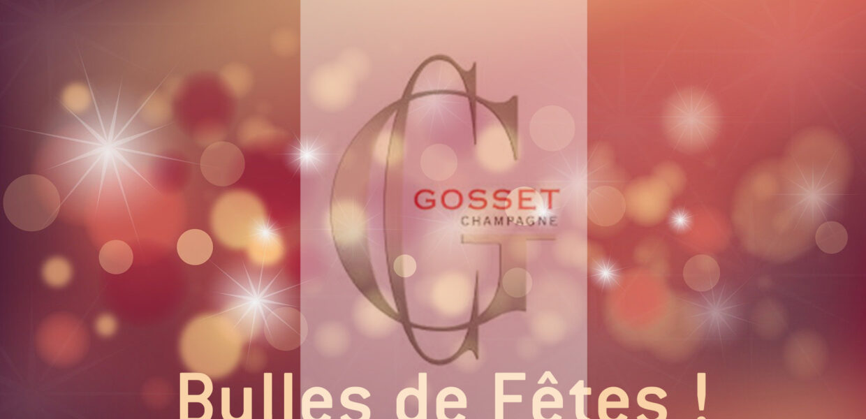 Bulles_Fêtes_Gosset